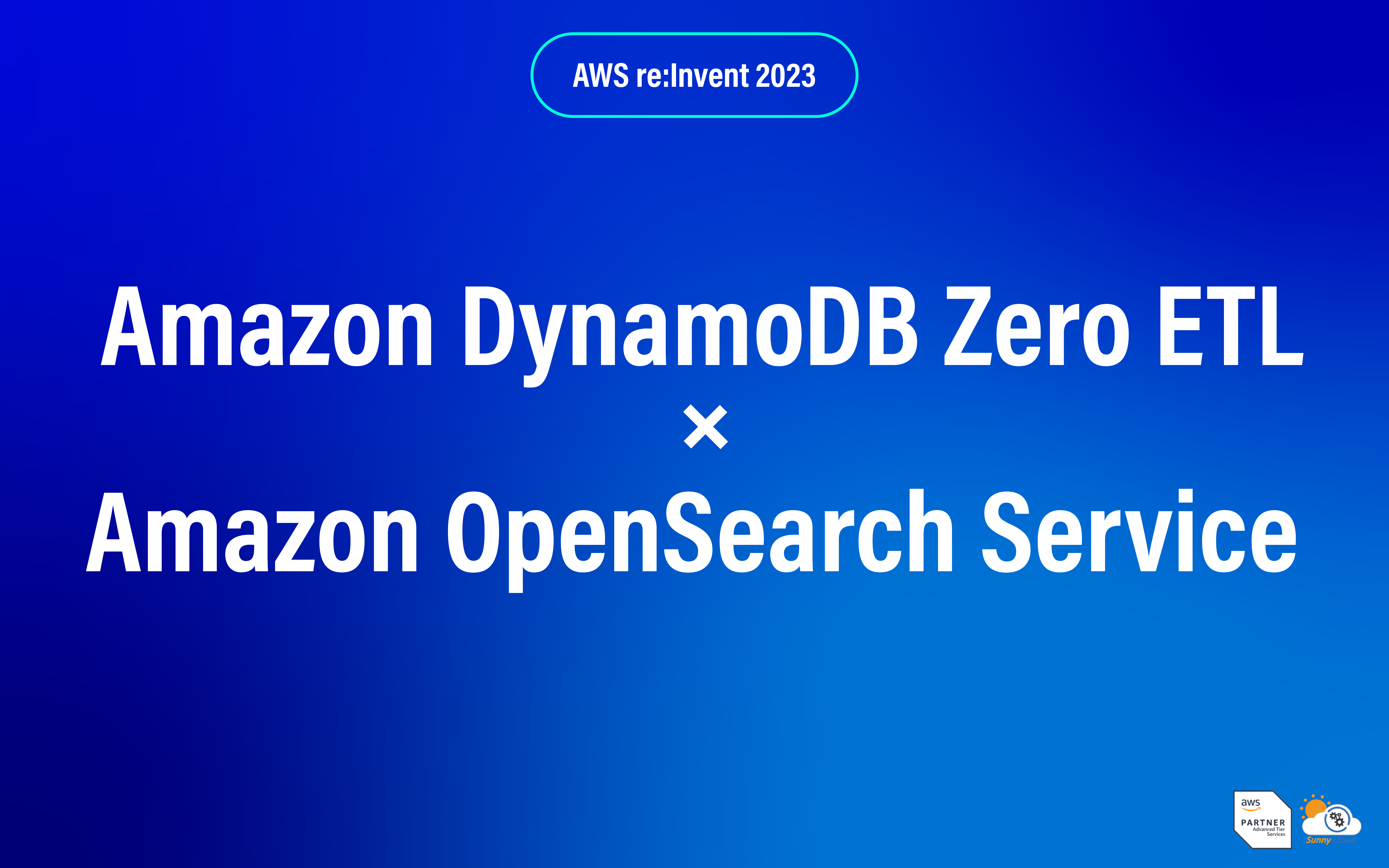 Tích hợp Amazon DynamoDB Zero ETL với Amazon OpenSearch Service 