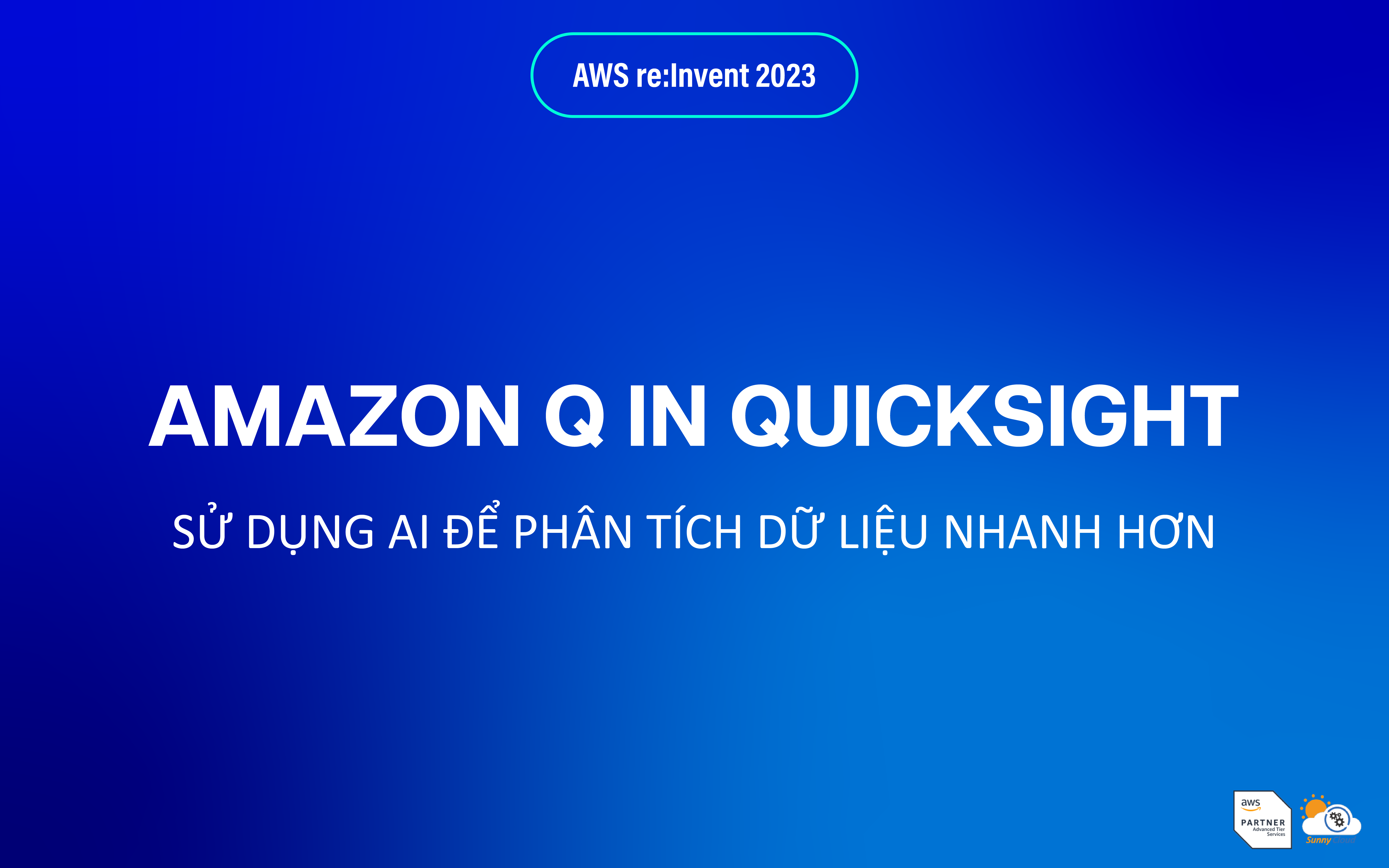 Amazon Q in QuickSight (preview) – Mở rộng tính năng Gen BI