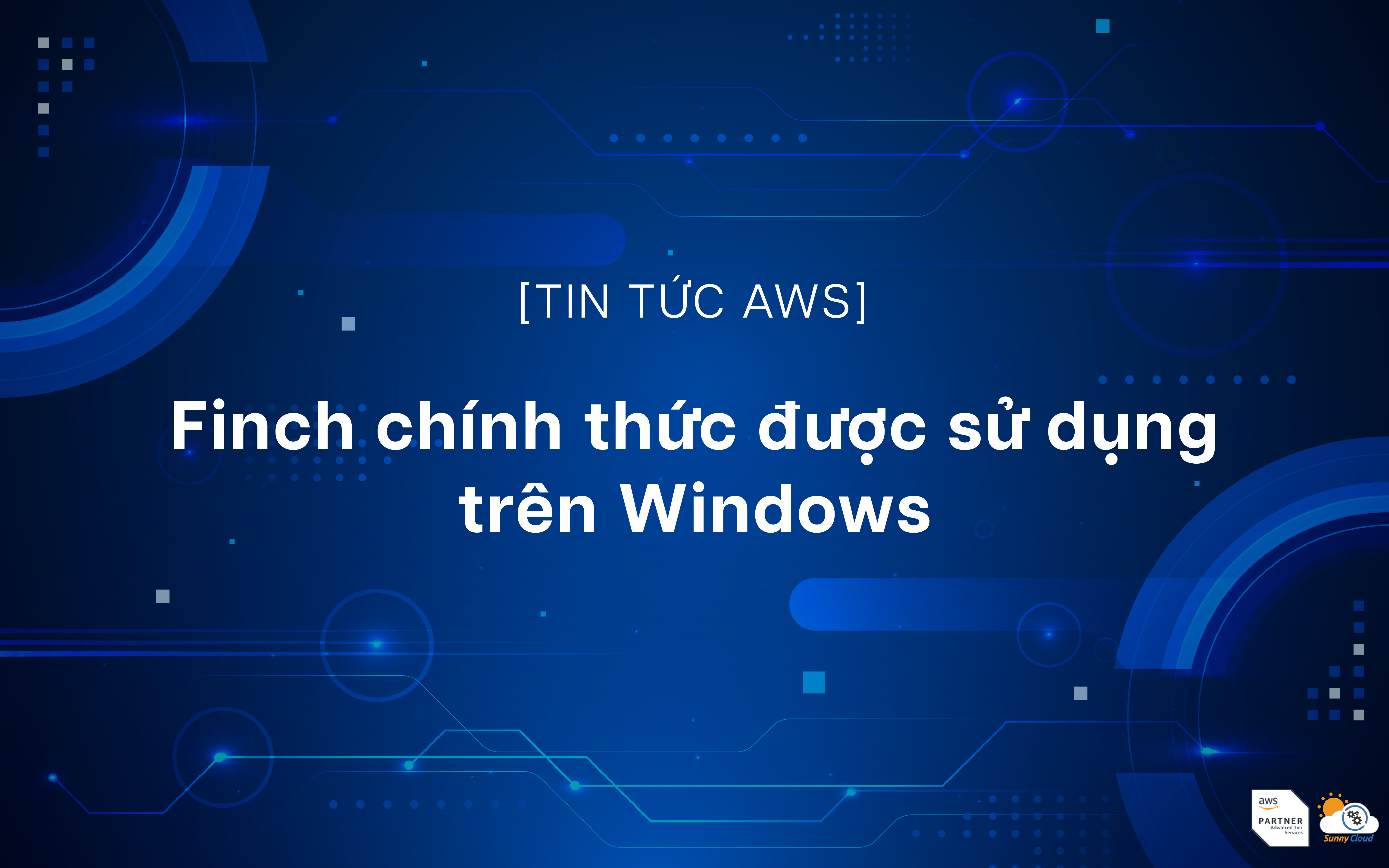 Finch chính thức được sử dụng trên Windows